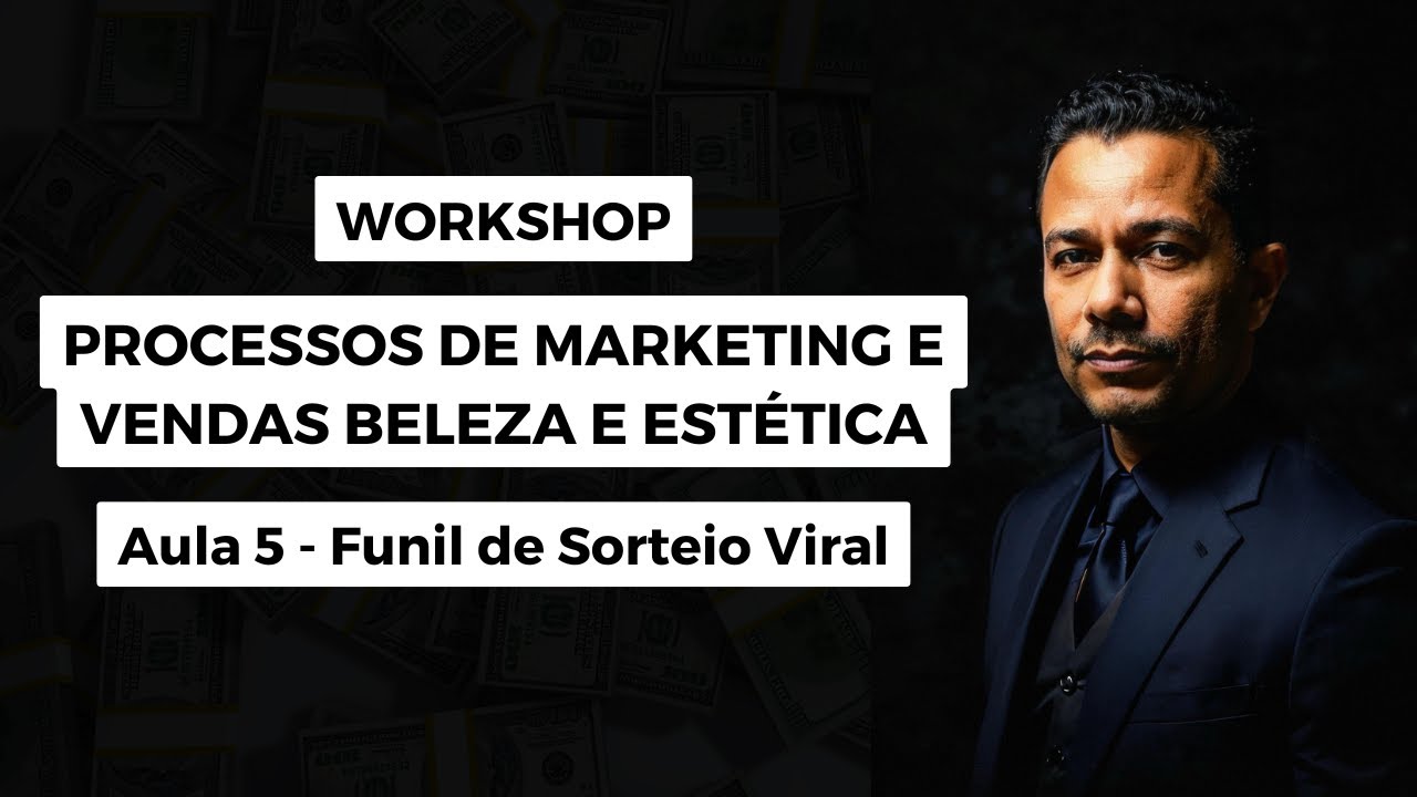 Aula 5 - Funil de Sorteio Viral