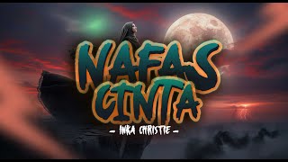 Download lagu NAFAS CINTA - Inka Christie Gothic Version (AI COVER) mp3 Download lagu NAFAS CINTA - Inka Christie Gothic Version (AI COVER) mp3