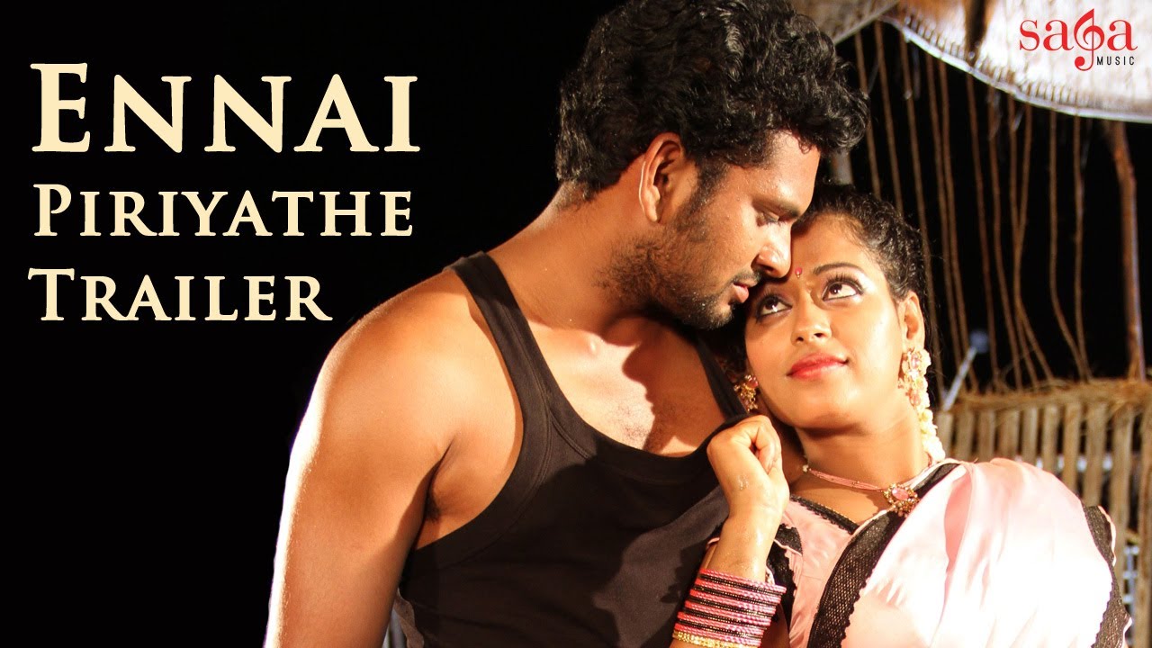 Exclusive Trailer | Ennai Piriyathe | Latest Tamil Movie Of 2013 | Official Full HD Video