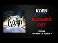 Korn - Bleeding Out [Lyrics Video]