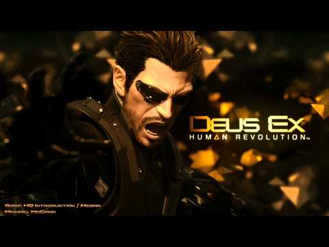 Deus Ex: HR Soundtrack // Sarif HQ Intro