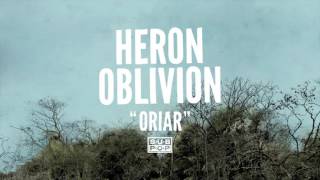 Heron Oblivion - Oriar