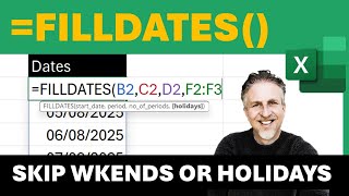 Better Than the Fill Handle Use THIS Function to AutoFill Dates 🔥Skip Holidays & Weekends
