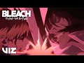 Ichigo Kurosaki Vs Yhwach BLEACH Thousand Year Blood War VIZ