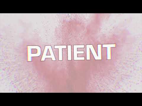 Apollo LTD - "Patient" (Official Lyric Video)