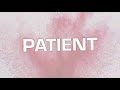 Apollo LTD - "Patient" (Official Lyric Video)