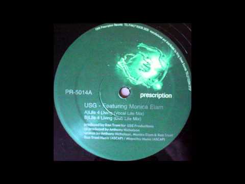 USG Featuring Monica Elam ‎- Life 4 Living (Vocal Life Mix)