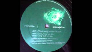 USG Featuring Monica Elam ‎- Life 4 Living (Vocal Life Mix)