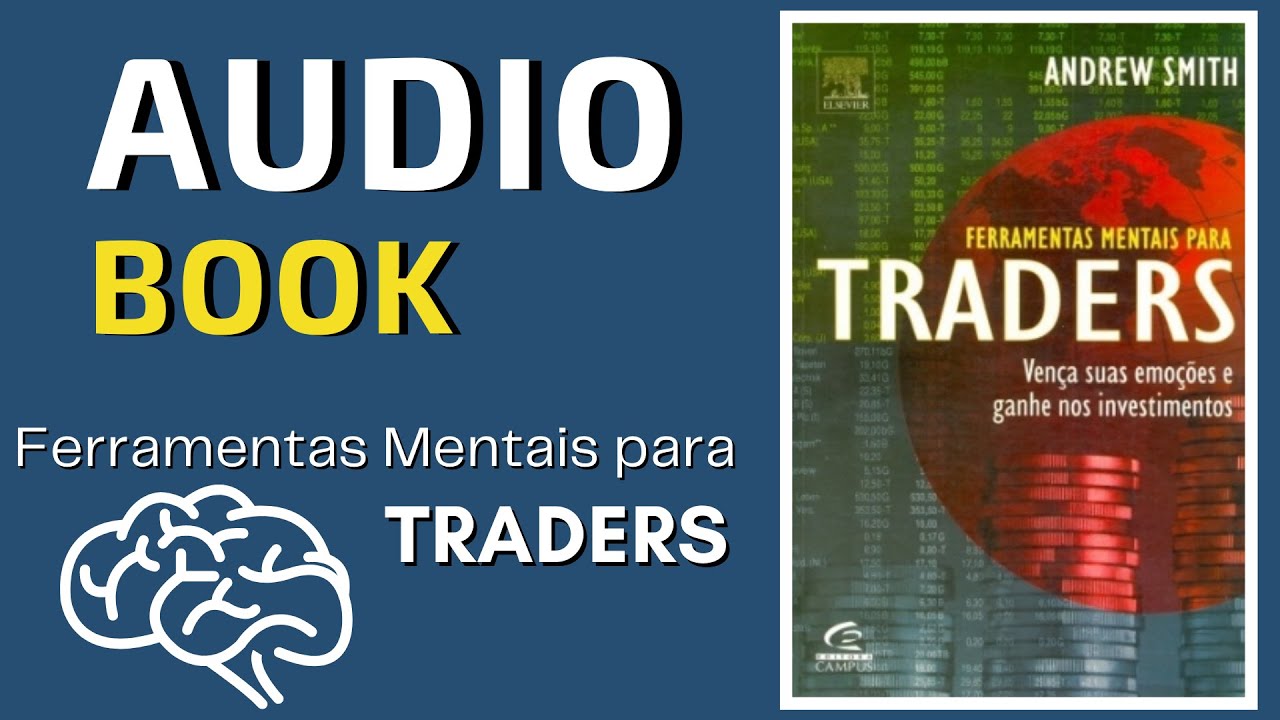 Ferramentas Mentais para Traders - AUDIOBOOK