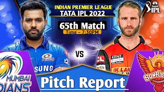 IPL2022 Match 65 - MI vs SRH Today Pitch Report || Wankhede Stadium Mumbai Pitch Report || Dream11