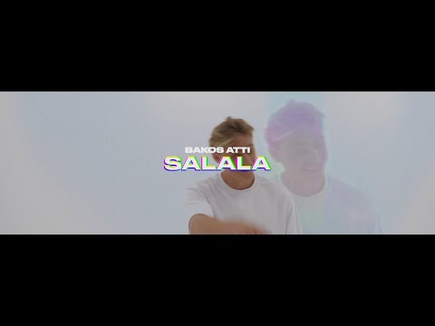 Bakos Atti - SALALA (Official Music Video)