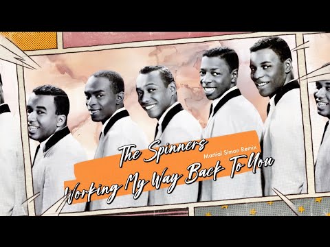 The Spinners - Working My Way Back To You (Martial Simon Remix 2024)