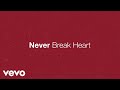Eric Church - Never Break Heart (Lyric Video)