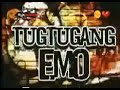 MYXPOSED Tugtugang Emo