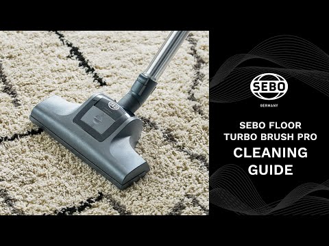 SEBO Floor Turbo Brush Pro - Cleaning Guide