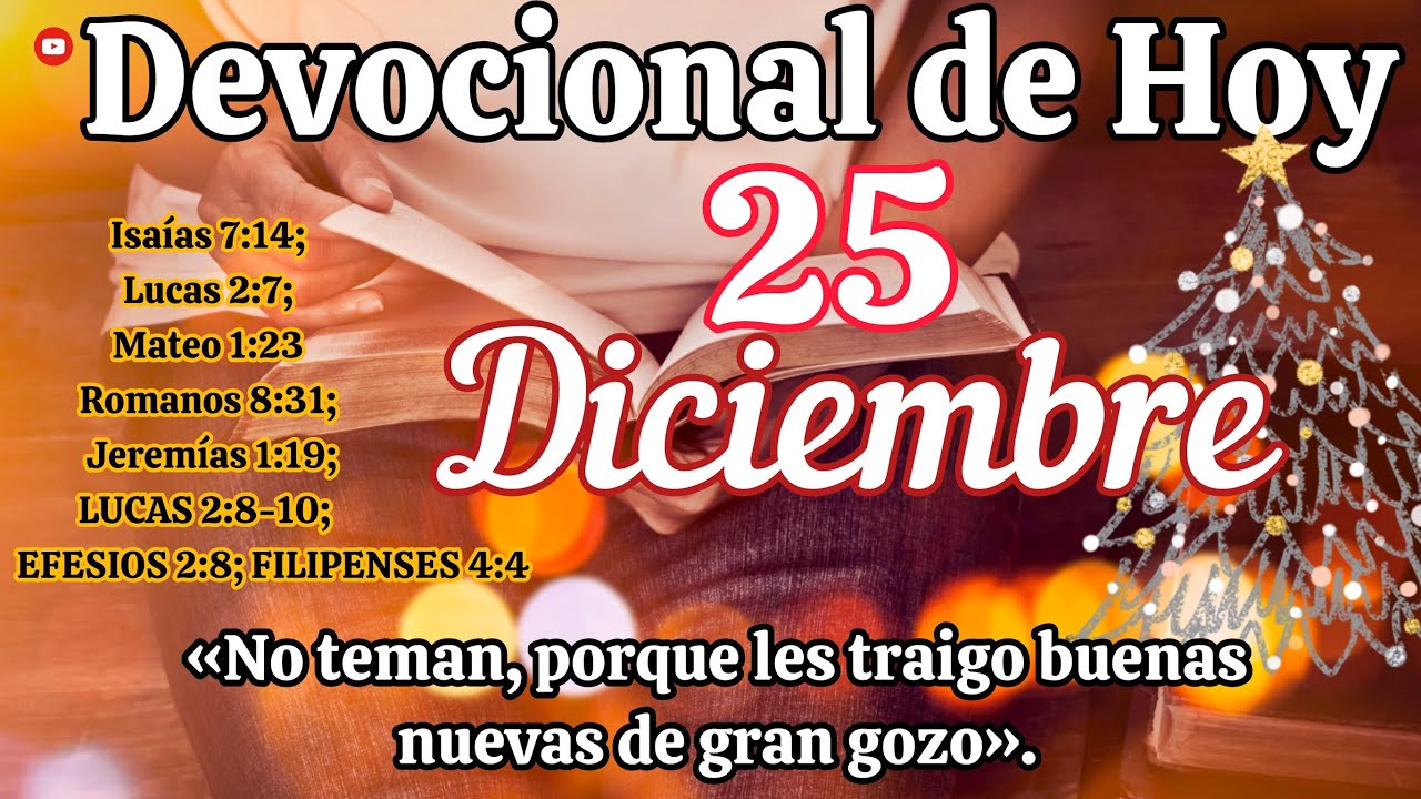 Devocional de hoy 25 Diciembre |  Devocionales cristianos | Devocionales diarios | Devocional