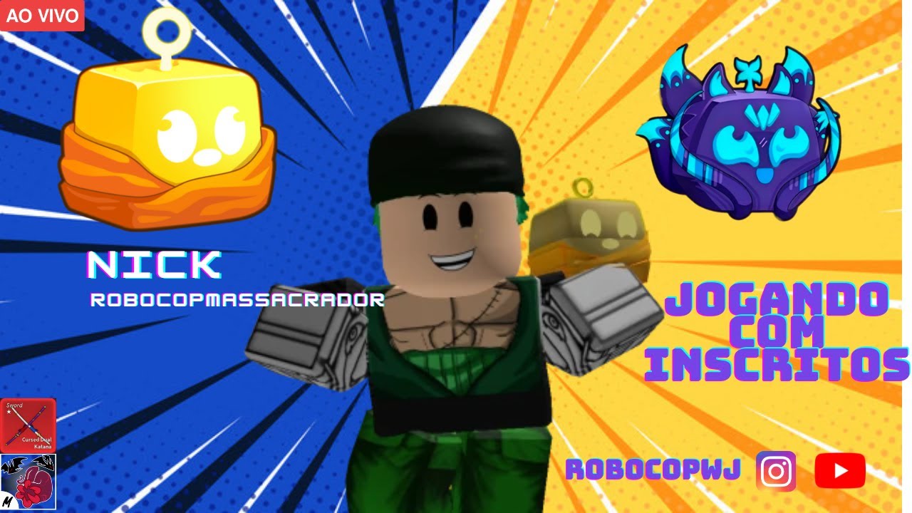 🔴JOGANDO COM INSCRITOS 🔴 BLOX FRUTIS !NICK INSCREVA- SE NO CANAL E VEM JOGAR