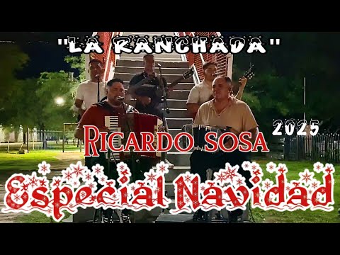 RICARDO SOSA LA RANCHADA 2025 - ESPECIAL NAVIDAD
