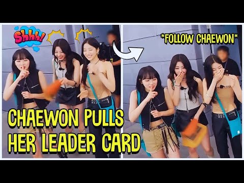 LE SSERAFIM Chaewon Pulls Her Leader Card