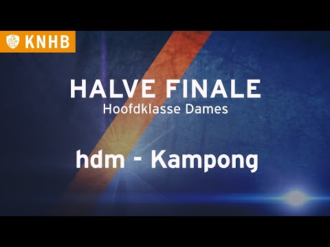 NK ZAAL 1/2 Finale Hoofdklasse (D) I hdm - Kampong