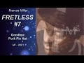 #7 Goodbye Pork Pie Hat (Marcus Miller - FRETLESS)