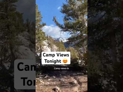 Views From Camp on the Pacific Crest Trail