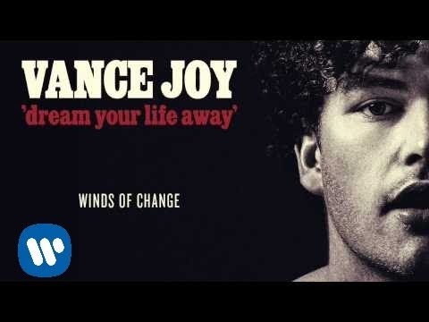 Vance Joy - Winds of Change [Official Audio]