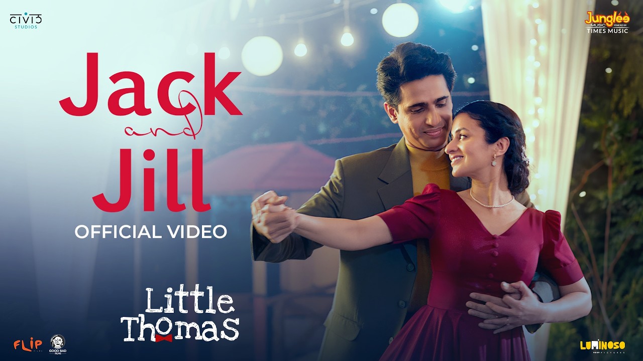 Jack and Jill Lyrics | Little Thomas | Aanandi Joshi, Harshavardhan Wavare