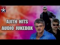 Ajith Hits Jukebox Ajith Super Hit Songs