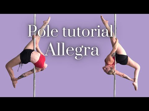 Polefitness tutorial: Allegra