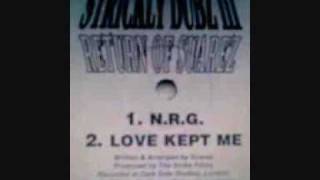 Strickly Dubz - Love Kept Me
