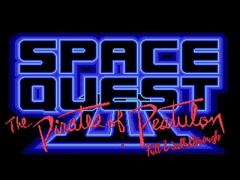 Space Quest III: The Pirates of Pestulon (Full Walkthrough)