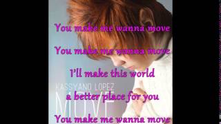 Kassyano Lopez - Move(Lyric)