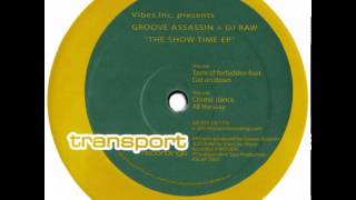 Groove Assassins & DJ Raw - Taste Of Forbidden Fruit