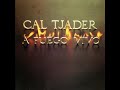 Cal Tjader - Santo Domingo (1982)