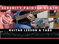 Opeth - Serenity Painted Death (guitar lesson + tabs)