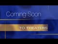 Coming Soon To Theaters Logo 2006