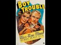 Boy Trouble 1938 Full Movie