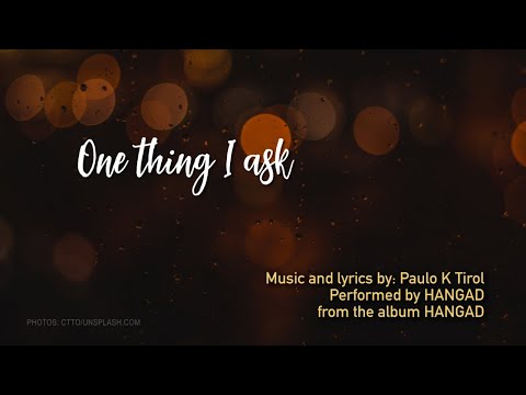 Video thumbnail for One Thing I Ask (Based on Psalm 27:4-8)
