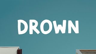 Justin Timberlake - Drown (Lyrics)