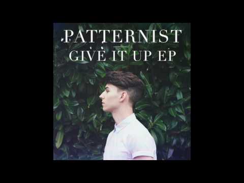 Patternist - When The Lights Turn Low