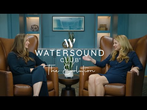 The Watersound Club Evolution