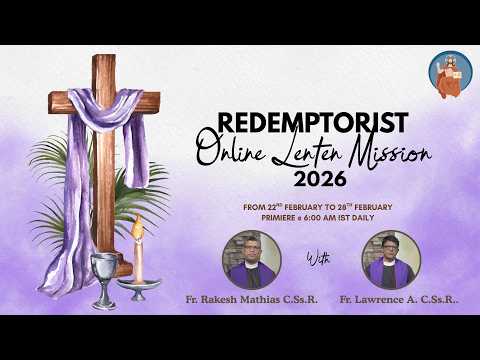 Commitment to Christian Life - Redemptorist Online Lenten Mission | 2026 | Day 5