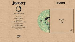 Download lagu jsprgry - reset . (Album Penuh) [Senarai Asal] mp3