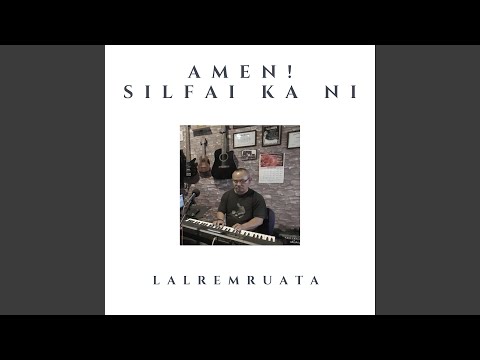 Amen! Silfai Ka Ni