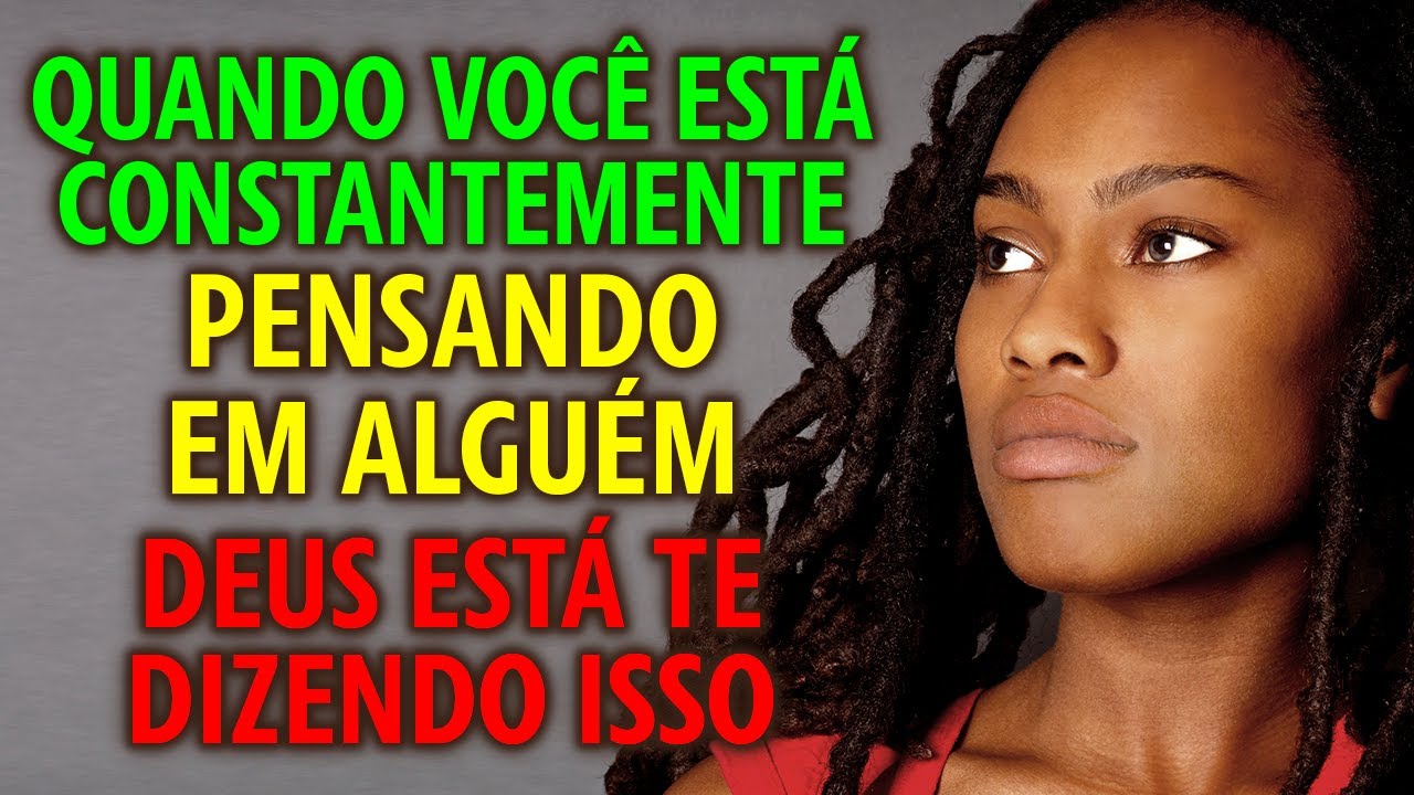 Deus tem um recado urgente para você sobre essa pessoa que não sai da sua mente