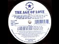 The Age Of Love - The Age Of Love (Sign Of The Time Mix)