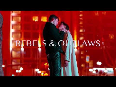 Rebels & Outlaws [Official Lyric Video]