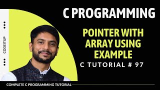Pointer With Array in C Programming | In Hindi