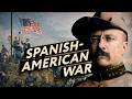 The Spanish American War 1898 Documentary